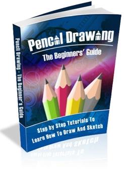 Pencil Drawing - The Beginners' Guide